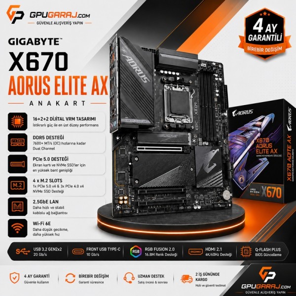 Gigabyte X670 AORUS ELITE AX Yenilenmiş Anakart