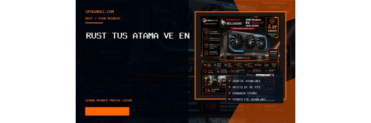 Rust Tuş Atama ve En İyi Kontrol Kombinasyonları