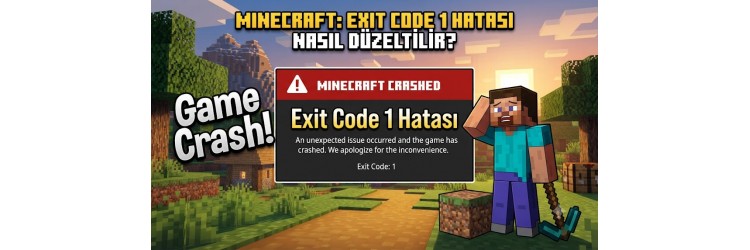 Minecraft Exit Code 1 Hatası Nasıl Çözülür? (2026) Minecraft Exit Code 1 Hatası Nasıl Çözülür? (2026)