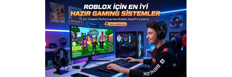 Roblox İçin En İyi Hazır Gaming Sistemler (2026) Roblox İçin En İyi Hazır Gaming Sistemler (2026)