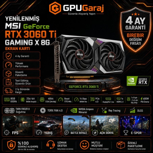 Yenilenmiş MSI GeForce RTX 3060 Ti Gaming X 8G Ekran Kartı