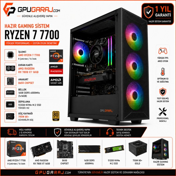 Ryzen 7 7700 RX 7800 XT 16GB Gaming Sistem