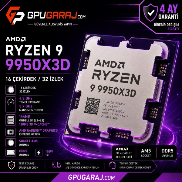 AMD Ryzen 9 9950X3D Yenilenmiş İşlemci | 4 Ay Garantili